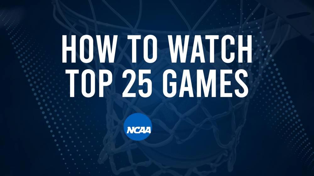 How to Watch Top 25 College Basketball Games - Friday, November 22