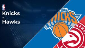 Knicks vs. Hawks Prediction & Picks: Line, Spread, Over/Under - November 6